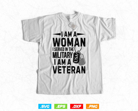 I Am A Woman I Am A Veteran Air Force Military Svg Png, Mothers Day Svg, Mom Life Svg, US Flag Svg, Svg Files for Cricut, Instant download SVG DesignDestine 
