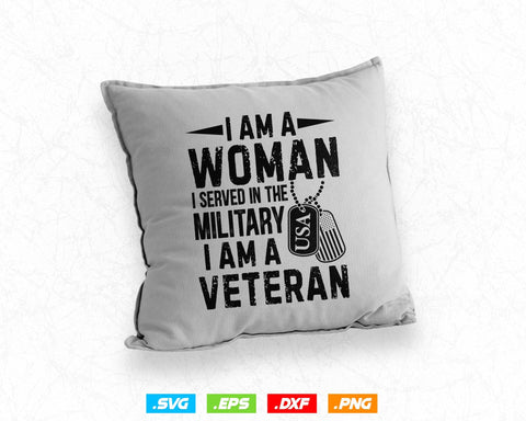 I Am A Woman I Am A Veteran Air Force Military Svg Png, Mothers Day Svg, Mom Life Svg, US Flag Svg, Svg Files for Cricut, Instant download SVG DesignDestine 