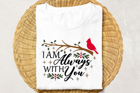 I Am Always With You| Cardinal Memorial SVG Cutting Files. SVG CosmosFineArt 