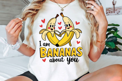 I am bananas About you Sublimation Design Sublimation Regulrcrative 