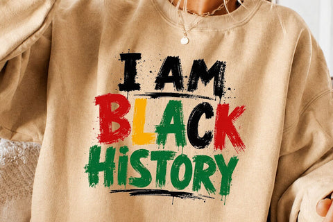 I Am Black History PNG Shirt Design SVG DesignDestine 