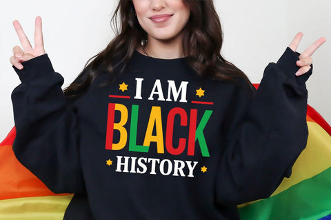 I Am Black History SVG, Black History Month, Juneteenth Svg SVG DesignDestine 