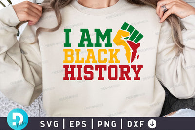 I am black history SVG Design SVG Regulrcrative 