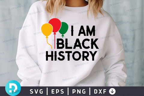 I am black history SVG Design SVG Regulrcrative 