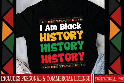 I am Black History SVG Design,Black History Month SVG Design,Black History Month T-Shirt Design, black lives matter t-shirt bundles,greatest black history month bundles SVG BlackCatsMedia 