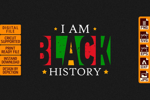 I Am Black History T-Shirt, Pride Month Shirt, Black History Shirt Print Template Sketch DESIGN Depiction Studio 