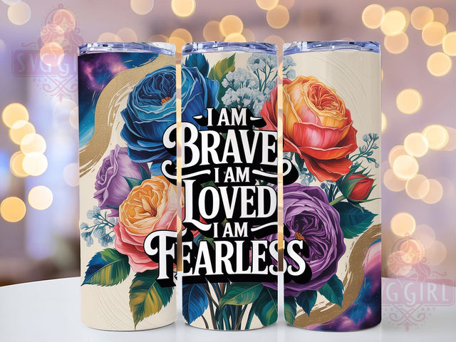 I Am Brave Positive Quote Tumbler, I Am Brave Wrap, 20Oz Tumbler Sublimation, Motivational Quote Drinkware, Self Empowerment Gift, Inspirational Tumbler Design, Confidence Boost Wrap Sublimation SvggirlplusArt 