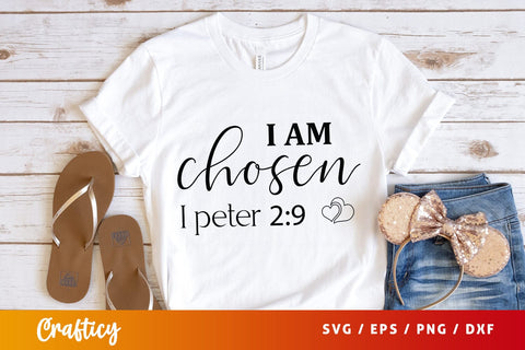 I am chosen i peter 29 SVG Design SVG Designangry 