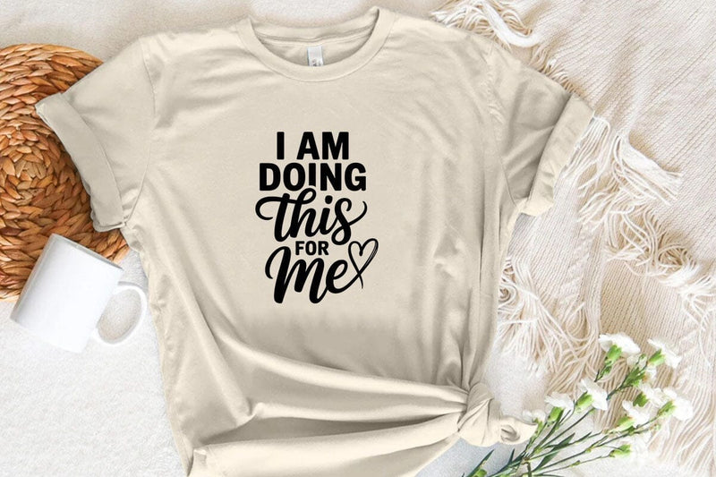 i Am Doing This For Me SVG Angelina750 