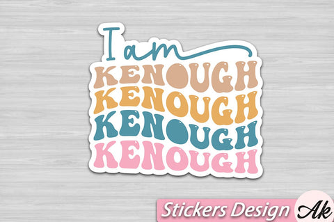 I am enough SVG Stickers Design SVG akazaddesign 