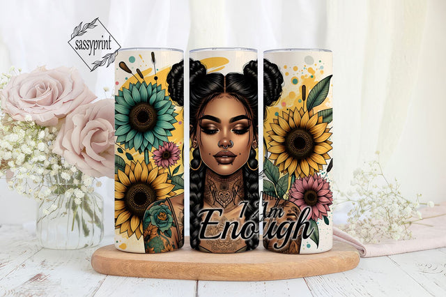 I am Enough Tumbler Wrap png, Positive affirmation 20 oz Skinny Sublimation Tumbler Design, Mental Health Tumbler Design Sublimation sassyprint 