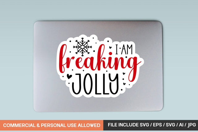 I Am Freaking Jolly Sticker Svg Design SVG designmaster24 