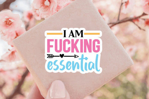 i am fucking essential SVG Angelina750 