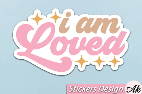 I am loved Stickers Design SVG akazaddesign 
