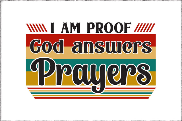 I Am Proof That God Answers Prayers PNG, Retro Wavy Text, Christian Humor, Sublimation Design, Digital Sublimation Jagonath Roy 