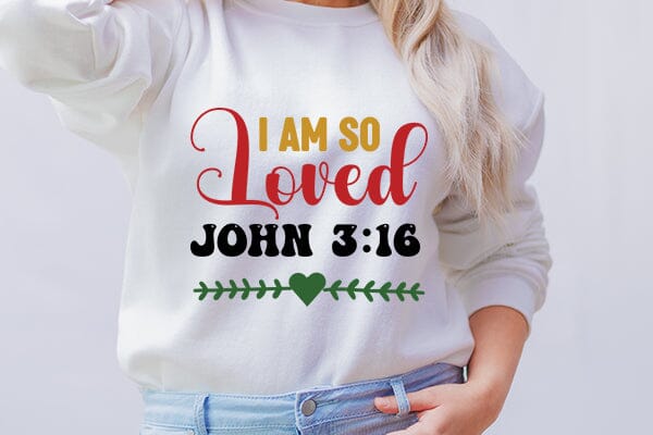 I Am So Loved john 3 16 SVG Angelina750 
