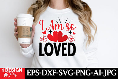 I Am So Loved SVG Cut File SVG Insomnia Std 