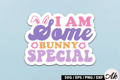 I am some bunny special Retro Sticker SVG akazaddesign 