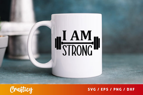 I am strong SVG Design SVG Designangry 