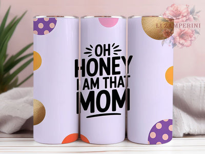 I Am That Mom 20oz Tumbler, Funny Mama Design, Sublimation Tumbler Wrap, 20oz Tumbler, Relatable Mom Life, Sarcastic Parenting Humor, Motherhood Keepsake Sublimation Li Zamperini 