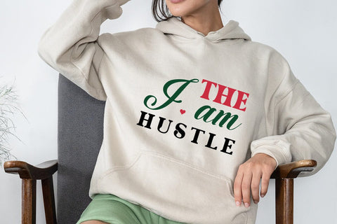 I am the hustle SVG Angelina750 