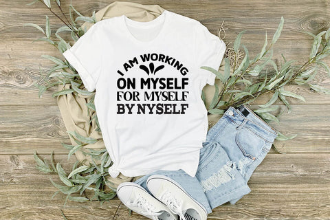 i am working on myself for myself by nyself SVG Angelina750 