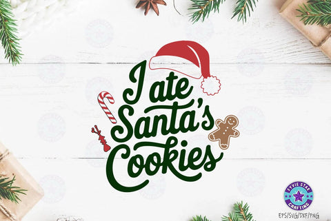 I Ate Santas Cookies, Christmas SVG Design, Christmas Holidays T-shirt SVG FiveStarCrafting 