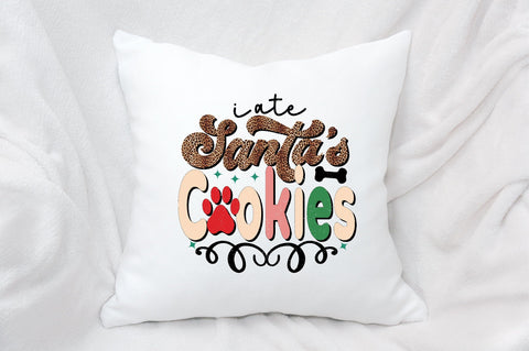 I Ate Santa's Cookies Sublimation SVGArt 