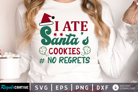 I ate santas cookies SVG Design SVG Regulrcrative 