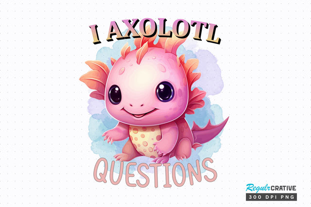 I axolotl questions Sublimation Design Sublimation Regulrcrative 