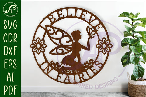I believe in fairies wall sign, SVG file. vector garden sign SVG APInspireddesigns 