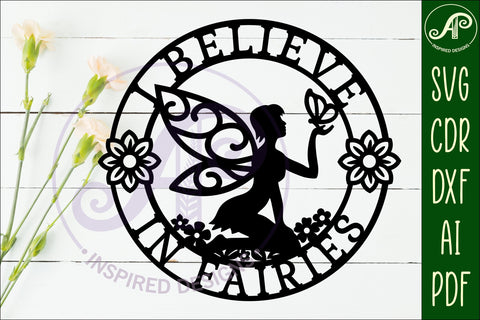 I believe in fairies wall sign, SVG file. vector garden sign SVG APInspireddesigns 