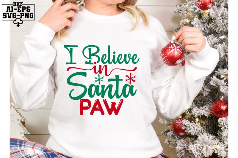 I Believe In Santa Paw Svg Cut Files Creative Art SVG CraftlabSvg55 