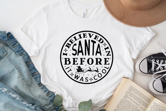 I believed in santa before it was cool SVG Angelina750 
