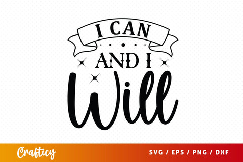 I can and i will Svg Design SVG Designangry 