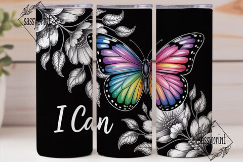 I Can Butterfly 20oz Tumbler Wrap Sublimation sassyprint 