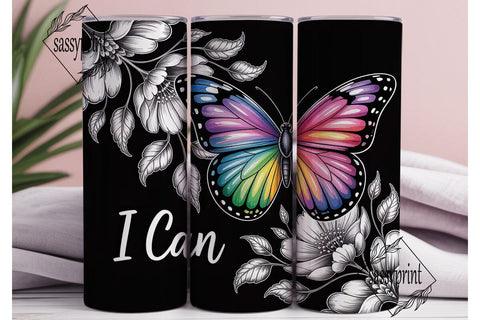 I Can Butterfly 20oz Tumbler Wrap Sublimation sassyprint 