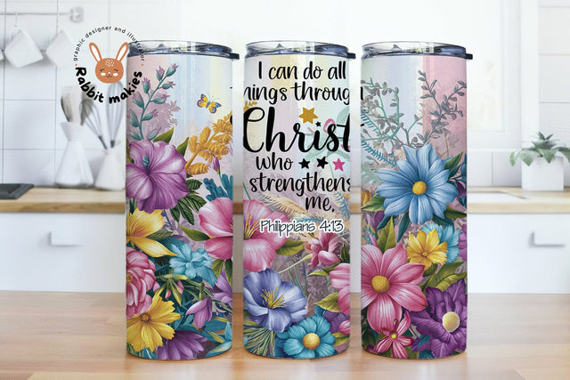 I Can Do All Things Through Christ Who Strengthens Me 20oz tumbler Wrap png, Christian Bible Verse Sublimation Design Templates Sublimation Rabbitmakies 