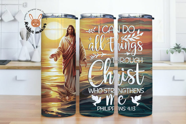 I Can Do All Things Through Christ Who Strengthens Me Tumbler Wrap 20oz Skinny Tumbler Png Sublimation Design Religious Tumbler Wrap Sublimation Rabbitmakies 