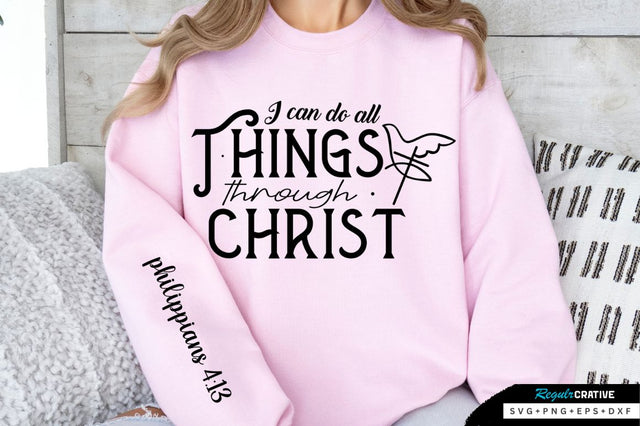 I can Do All Things Through SVG Design SVG Regulrcrative 