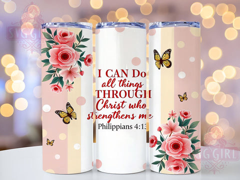I Can Do All Things Tumbler, Christian Bible Verse Wrap, 20oz Inspirational Drinkware, Faith-Based Tumbler Design, Sublimation PNG, Digital Download, Motivational Tumbler Art, Affirmation Sublimation SvggirlplusArt 