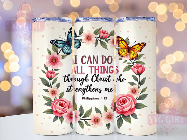 I Can Do All Things Tumbler, Christian Bible Verse Wrap, 20oz Inspirational Drinkware, Faith-Based Tumbler Design, Sublimation PNG, Digital Download, Motivational Tumbler Art, Affirmation Sublimation SvggirlplusArt 