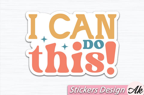 I can do this Stickers Design SVG akazaddesign 