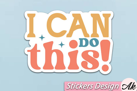 I can do this Stickers Design SVG akazaddesign 