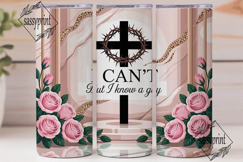 I Can't But I Know A Guy 20oz Tumbler Sublimation sassyprint 