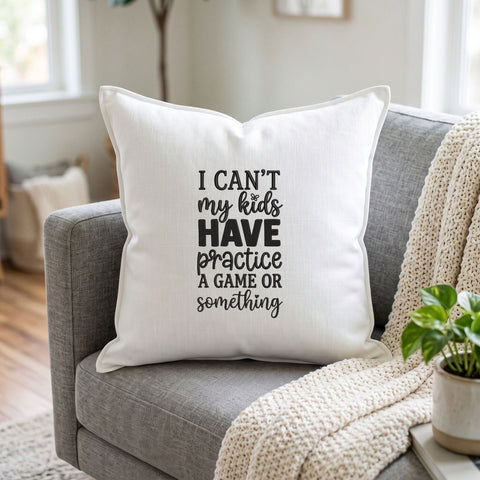 I Can't My Kids Have Practice Embroidery Design – Funny Sports Mom Saying Machine Embroidery File Embroidery/Applique DESIGNS PatternFeed8 
