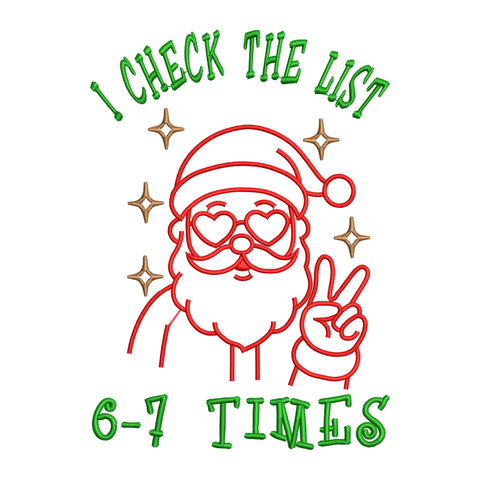 I Check the List 6–7 Times Embroidery Design, Cute Santa Peace Sign Christmas Embroidery Pattern, Christmas Meme Machine Embroidery File Embroidery/Applique DESIGNS HappyDesignStudio 