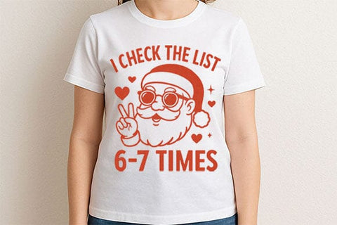 I Check the List 6–7 Times PNG SVG BillahCrafts 