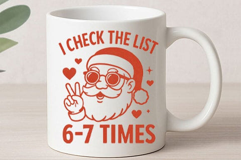 I Check the List 6–7 Times PNG SVG BillahCrafts 