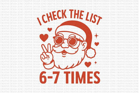 I Check the List 6–7 Times PNG SVG BillahCrafts 